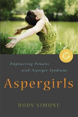 Aspergirls by Rudy Simone Free Download