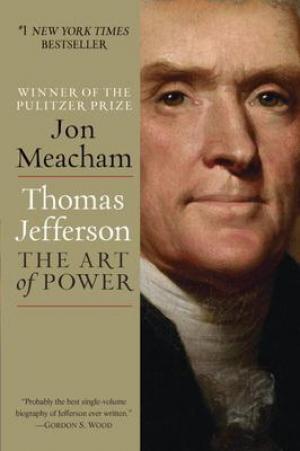 Thomas Jefferson: The Art of Power Free Download