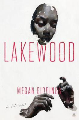 Lakewood by Megan Giddings Free Download