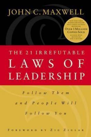 The 21 Irrefutable Laws of Leadership Free Download