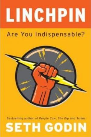 Linchpin: Are You Indispensable? Free Download