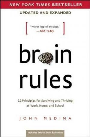 Brain Rules by John Medina Free Download