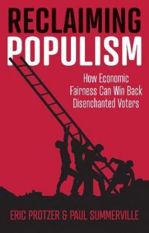 Reclaiming Populism by Eric Protzer Free Download