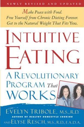 Intuitive Eating by Evelyn Tribole Free Download