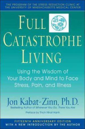 Full Catastrophe Living Free Download