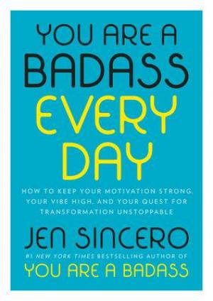 You Are a Badass Every Day Free Download