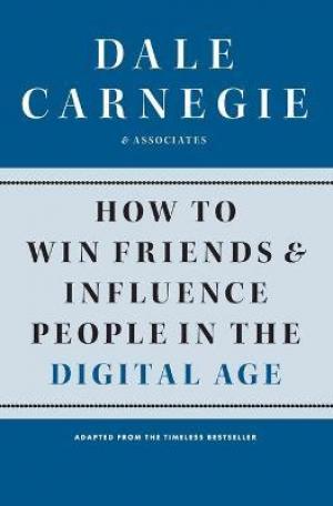 How to Win Friends and Influence People in the Digital Age Free Download