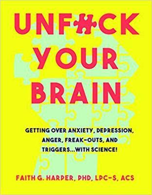 Unfuck Your Brain Free Download