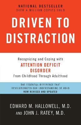 Driven to Distraction by Edward M. Hallowell Free Download