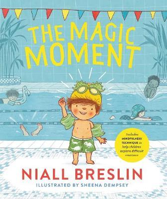 The Magic Moment by Niall Breslin Free Download