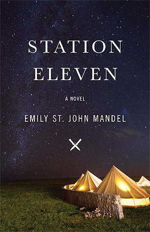 Station Eleven by Emily St. John Mandel Free Download