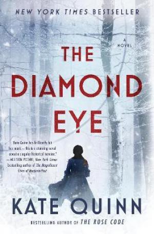 The Diamond Eye by Kate Quinn Free Download