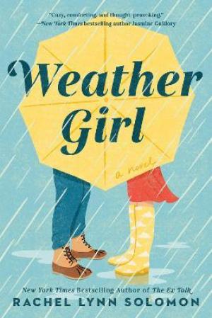 Weather Girl by Rachel Lynn Solomon Free Download