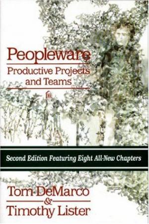 Peopleware: Productive Projects and Teams Free Download