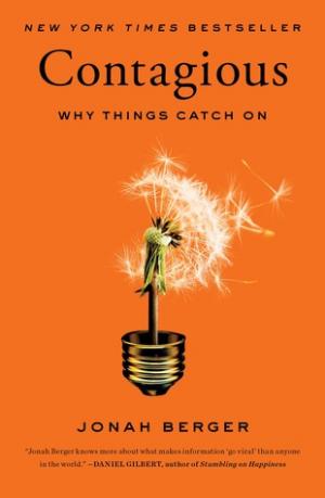 Contagious: Why Things Catch On Free Download