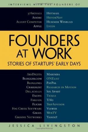 Founders at Work by Jessica Livingston Free Download