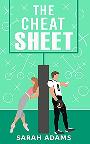The Cheat Sheet by Sarah Adams Free Download