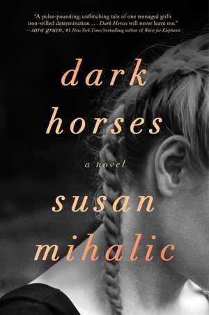 Dark Horses by Susan Mihalic Free Download