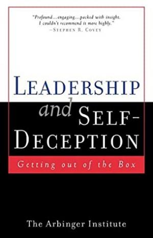 Leadership and Self-deception Free Download