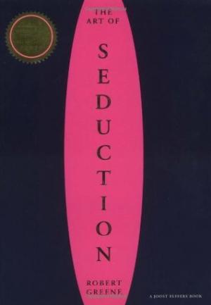 The Art of Seduction by Robert Greene Free Download