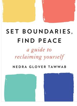 Set Boundaries, Find Peace Free Download