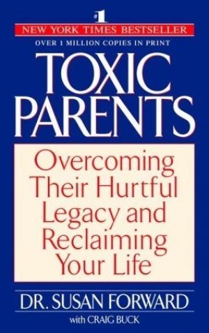 Toxic Parents by Susan Forward Free Download