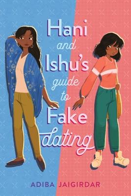 Hani and Ishu's Guide to Fake Dating Free Download