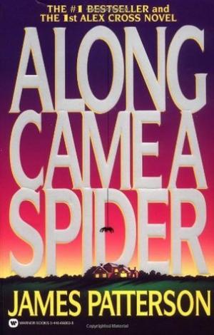 Along Came a Spider (Alex Cross #1) Free Download