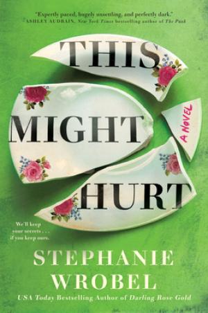 This Might Hurt by Stephanie Wrobel Free Download