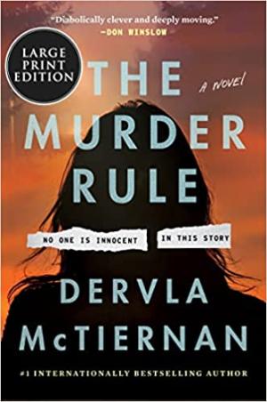 The Murder Rule by Dervla McTiernan Free Download