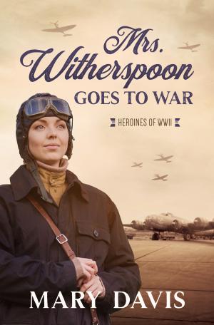 Mrs. Witherspoon Goes to War #4 Free Download