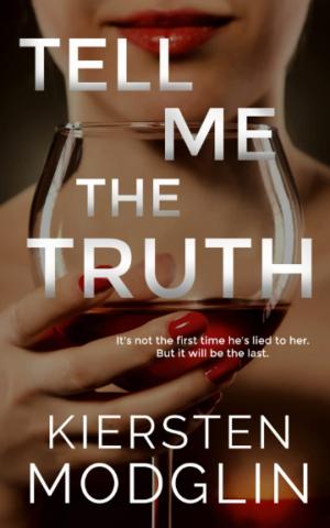 Tell Me the Truth by Kiersten Modglin Free Download