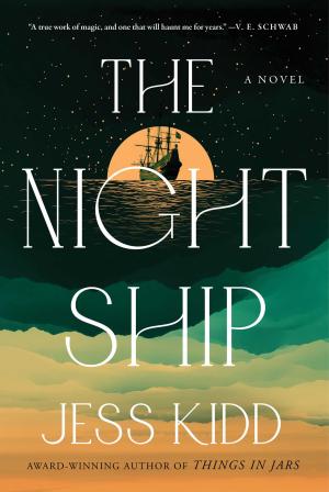 The Night Ship by Jess Kidd Free Download