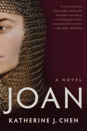 Joan: A Novel of Joan of Arc by Katherine J. Chen Free Download