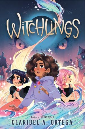 Witchlings #1 by Claribel A. Ortega Free Download