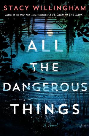 All the Dangerous Things Free Download