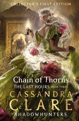 Chain of Thorns (The Last Hours #3) Free Download