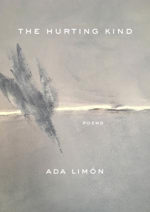 The Hurting Kind by Ada Limon Free Download