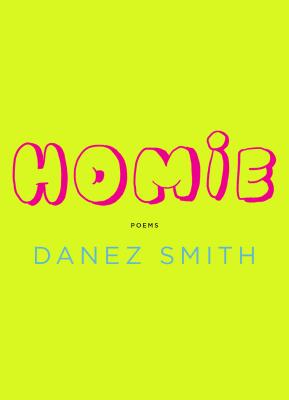 Homie by Danez Smith Free Download
