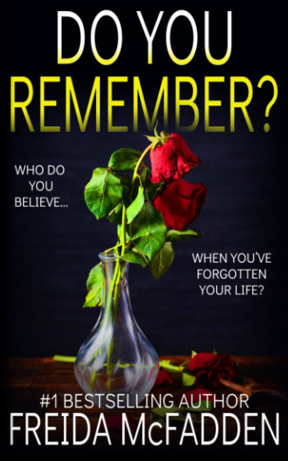 Do You Remember? by Freida McFadden Free Download