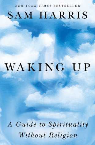 Waking Up: A Guide to Spirituality Without Religion Free Download