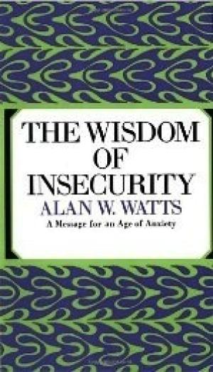 The Wisdom of Insecurity by Alan W. Watts Free Download