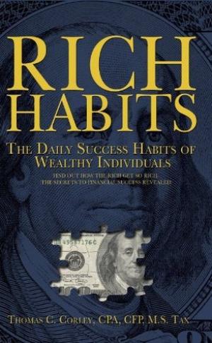 Rich Habits - The Daily Success Habits of Wealthy Individuals Free Download