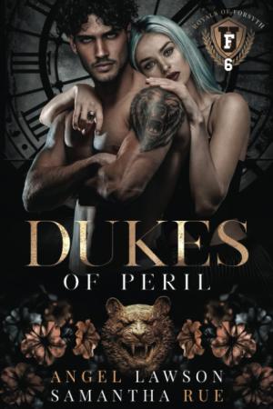 Dukes of Peril: Royals of Forsyth U #6 Free Download