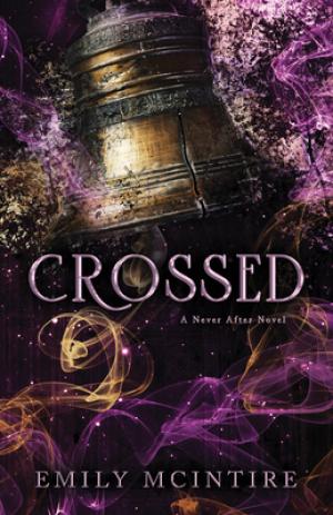 Crossed (Never After #5) Free Download