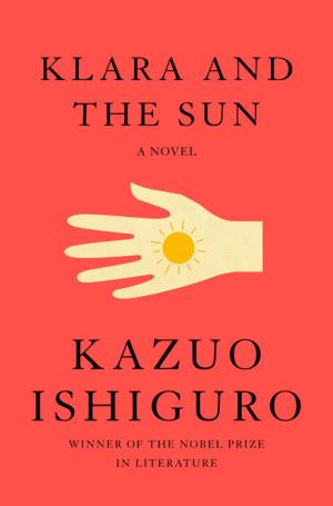 Klara and the Sun by Kazuo Ishiguro Free Download