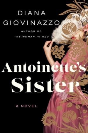 Antoinette's Sister by Diana Giovinazzo Free Download