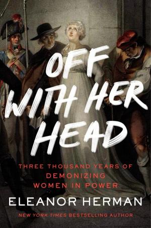 Off with Her Head by Eleanor Herman Free Download