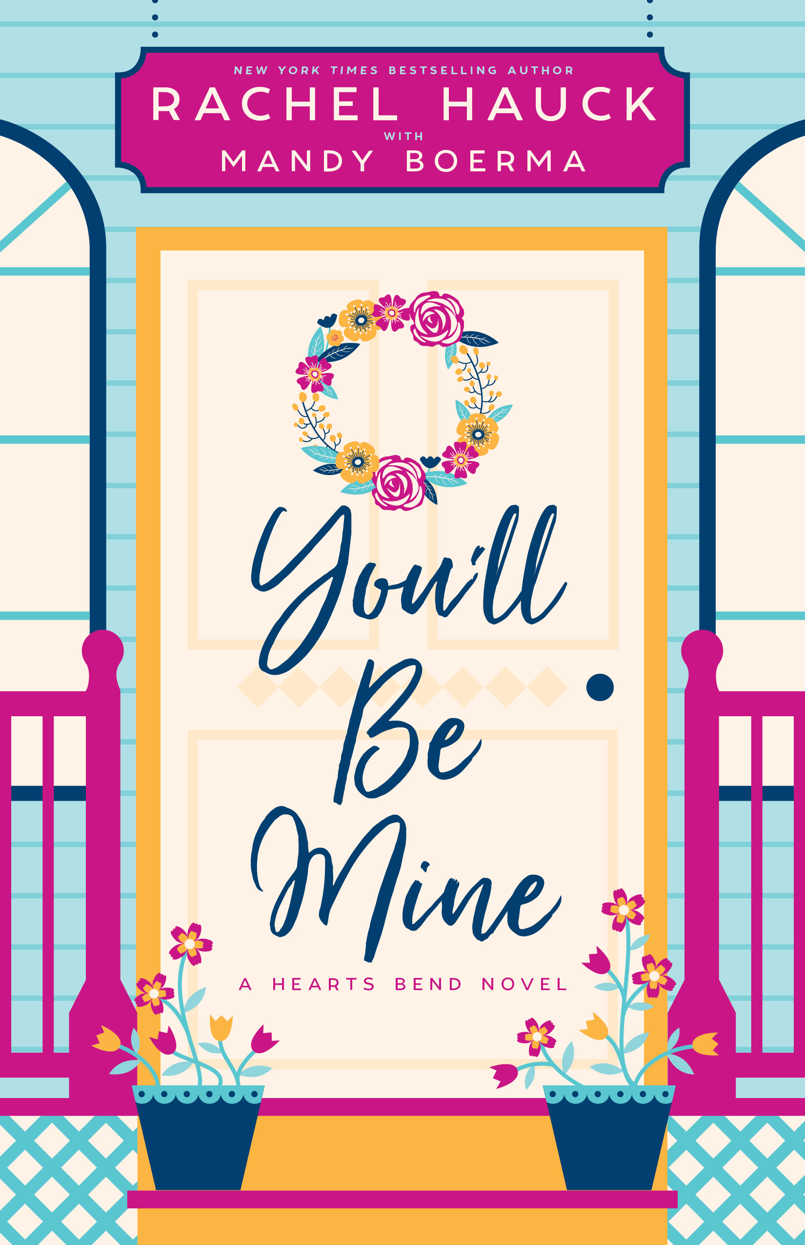 You'll Be Mine (Hearts Bend Collection #2) Free Download