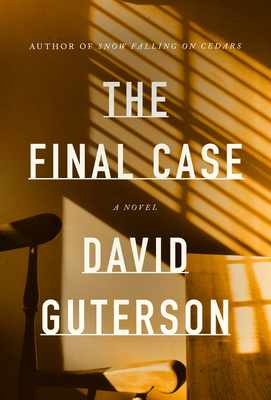 The Final Case by David Guterson Free Download